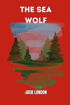 the sea wolf by jack london