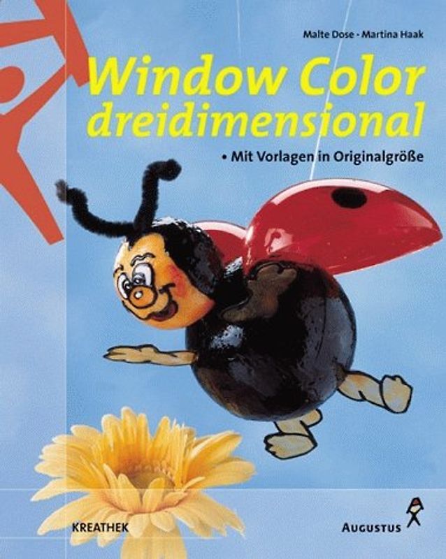 Window - Color dreidimensional. Mit Vorlagen in Originalgrösse