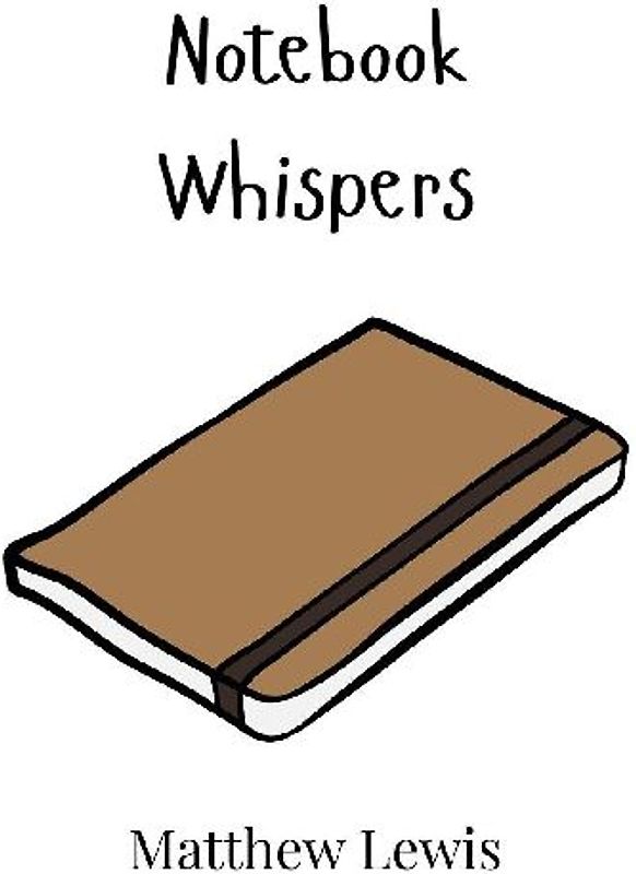 Notebook Whispers