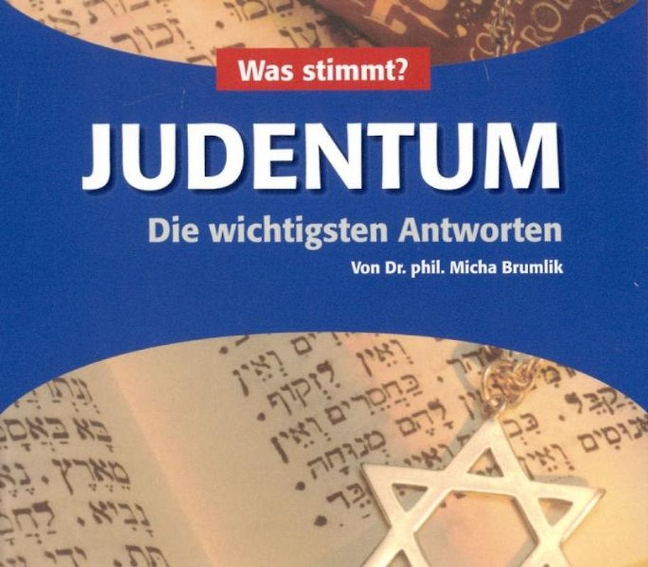 Was stimmt? Judentum