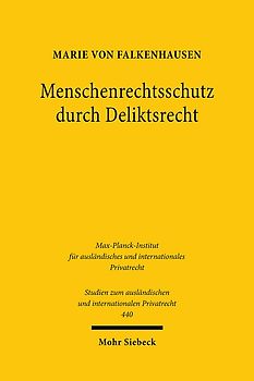 Menschenrechtsschutz durch Deliktsrecht