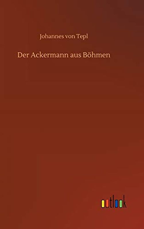 Der Ackermann aus Böhmen