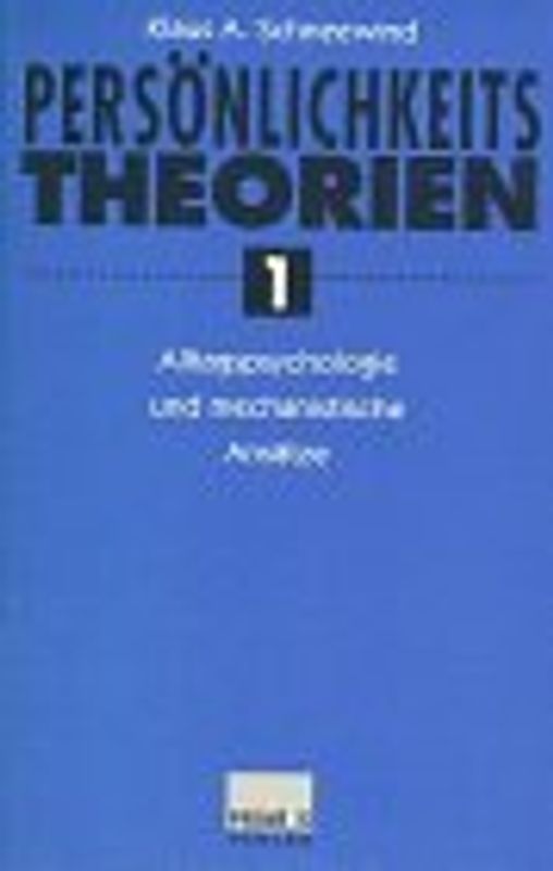 Persönlichkeitstheorien / Alltagspsychologie und mechanistische Ansätze