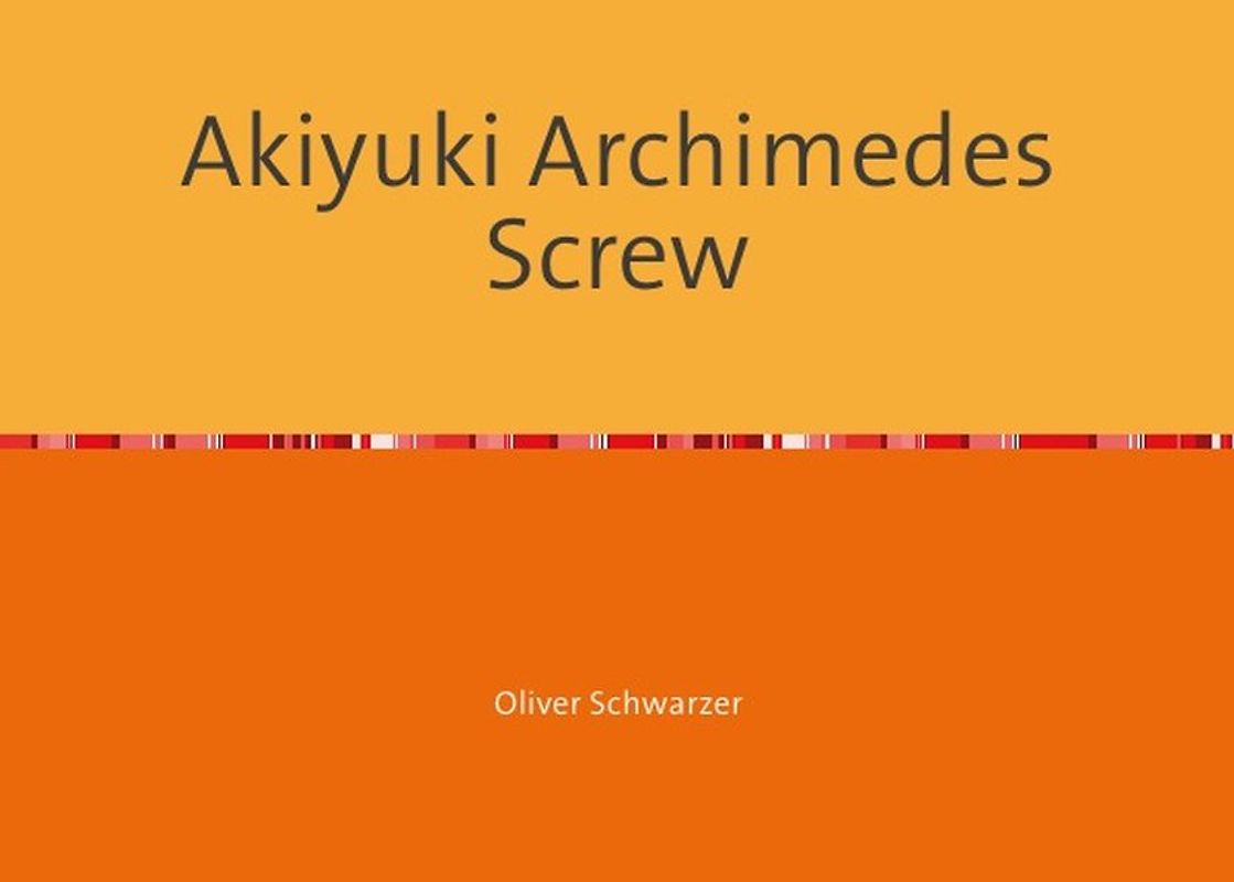 Akiyuki Archimedes Screw