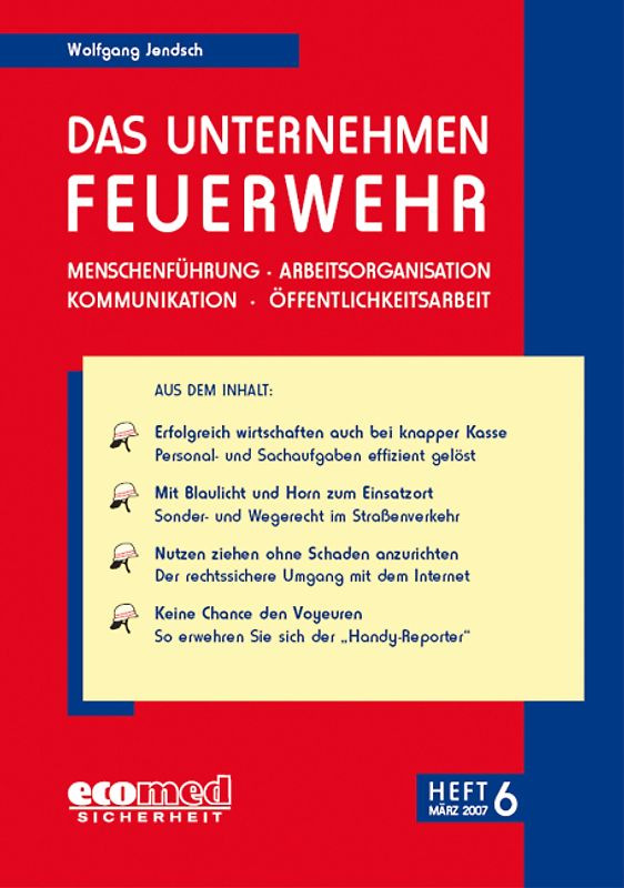 Das Unternehmen Feuerwehr Heft 6