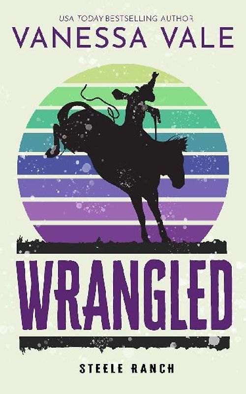 Wrangled