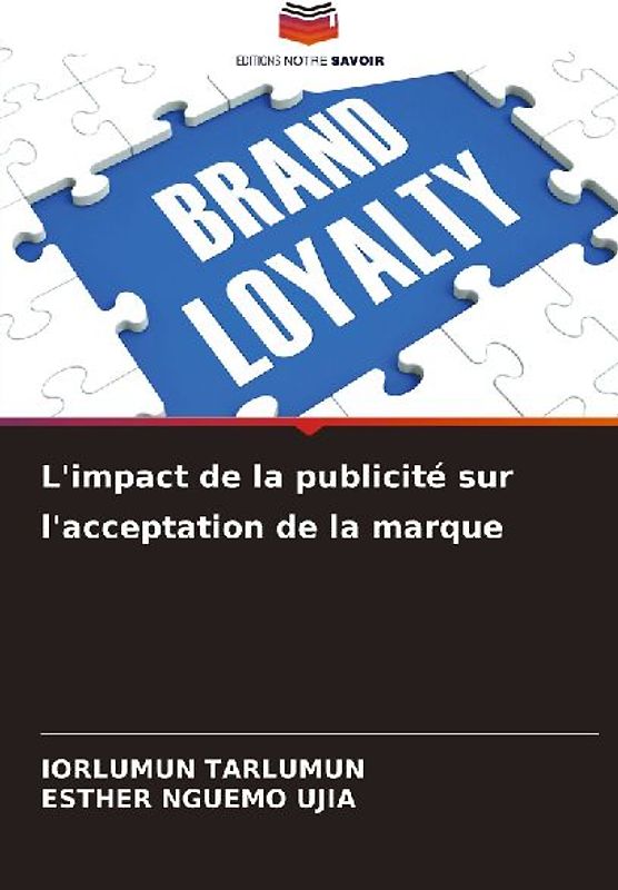 L'impact de la publicité sur l'acceptation de la marque
