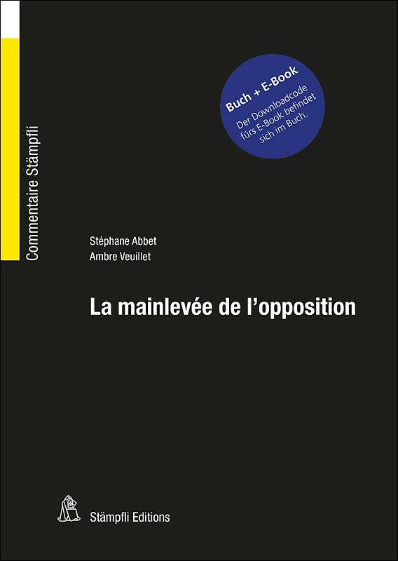 La mainlevée de l'opposition - Commentaire des articles 79 à 84 LP - Bundle