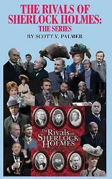 THE RIVALS OF SHERLOCK HOLMES-THE SERIES