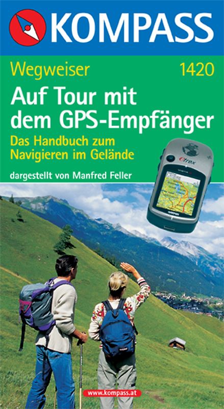 Auf Tour mit dem GPS-Empfänger