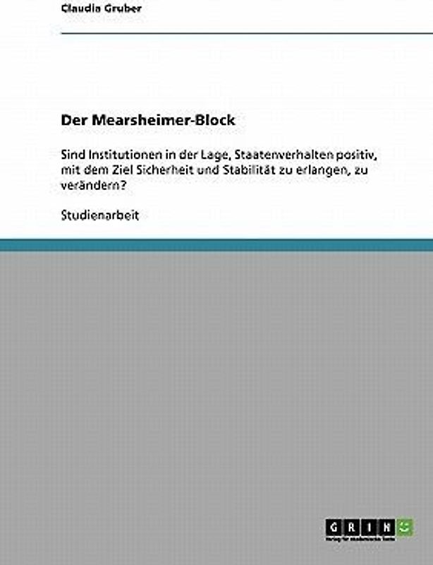 Der Mearsheimer-Block