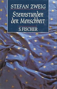 Sternstunden der Menschheit