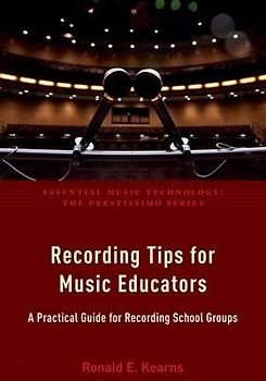 Recording Tips for Music Educators