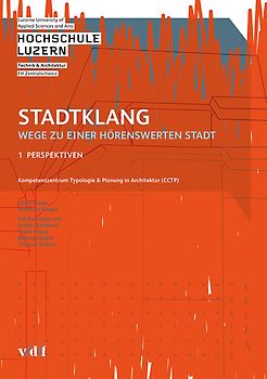 Stadtklang - Wege zu einer hörenswerten Stadt