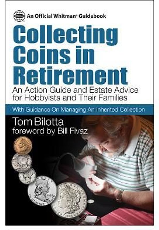 Collecting Coins in Retirement