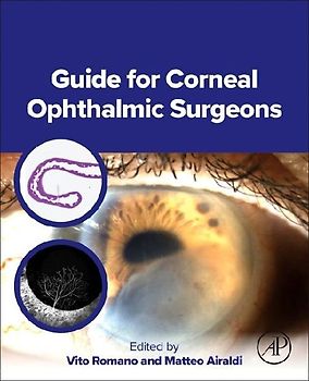 Guide for Corneal Ophthalmic Surgeons