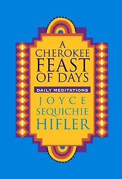 Cherokee Feast of Days