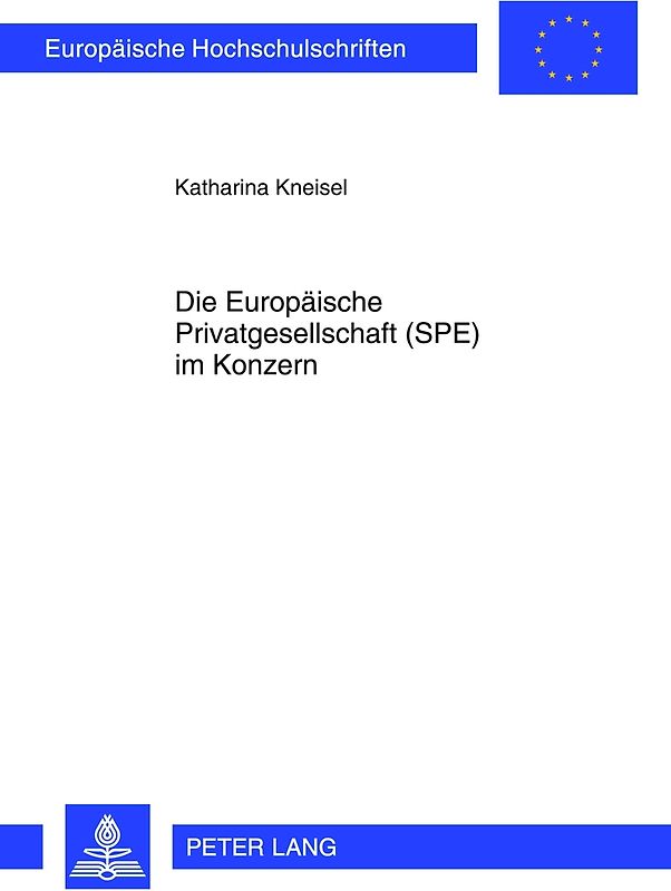 Die Europaeische Privatgesellschaft (SPE) im Konzern