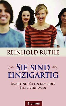 Sie sind einzigartig