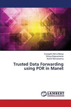 Trusted Data Forwarding using POR in Manet