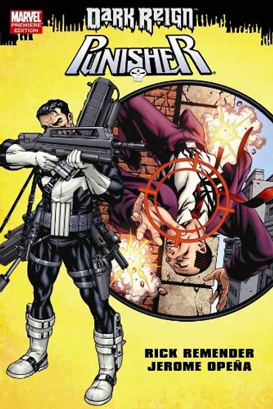 Punisher: Dark Reign (Punisher (Marvel Hardcover)) - Rick Remender