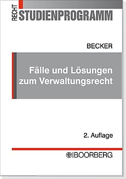 Fälle und Lösungen zur StPO