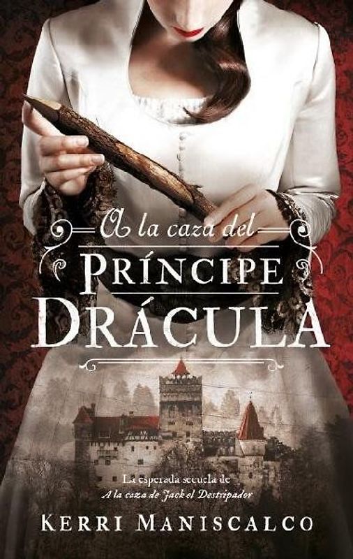 a la Caza del Principe Dracula