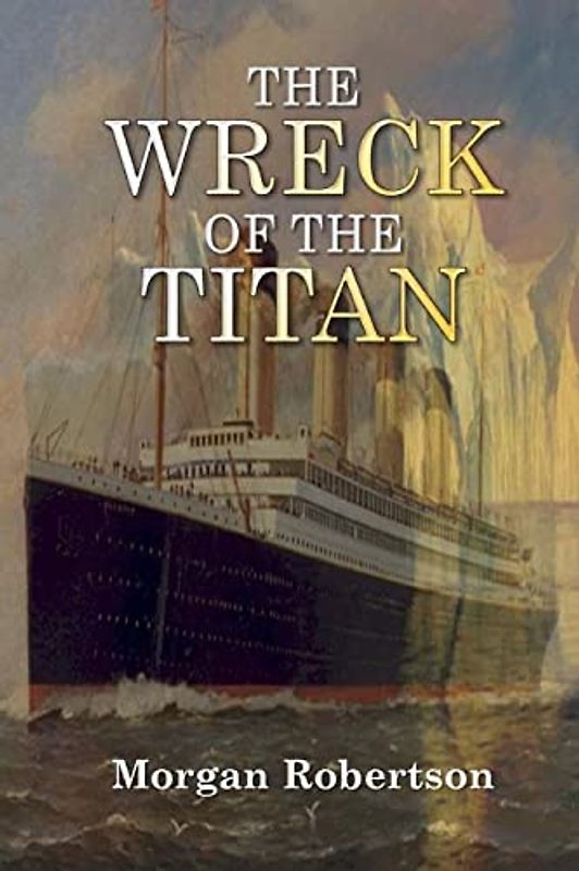 The Wreck of the Titan