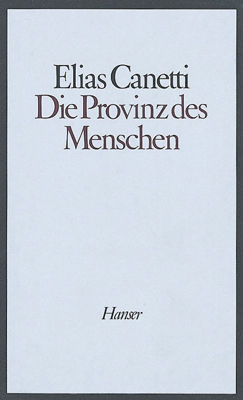 Die Provinz des Menschen