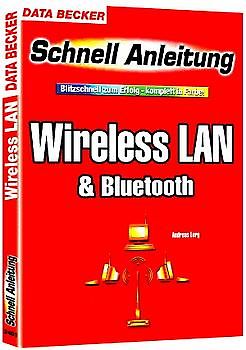 Schnell Anleitung Wireless LAN & Bluetooth