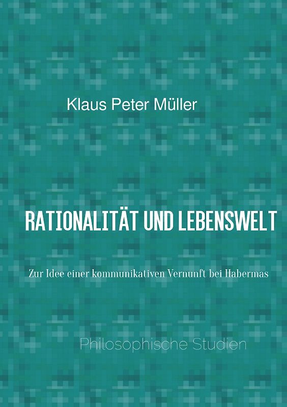 Rationalität und Lebenswelt