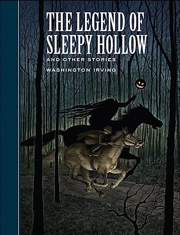 The Legend of Sleepy Hollow and Other Stories (Sterling Unabridged Classics)