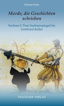 Morde, die Geschichten schrieben