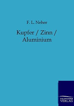 Kupfer / Zinn / Aluminium
