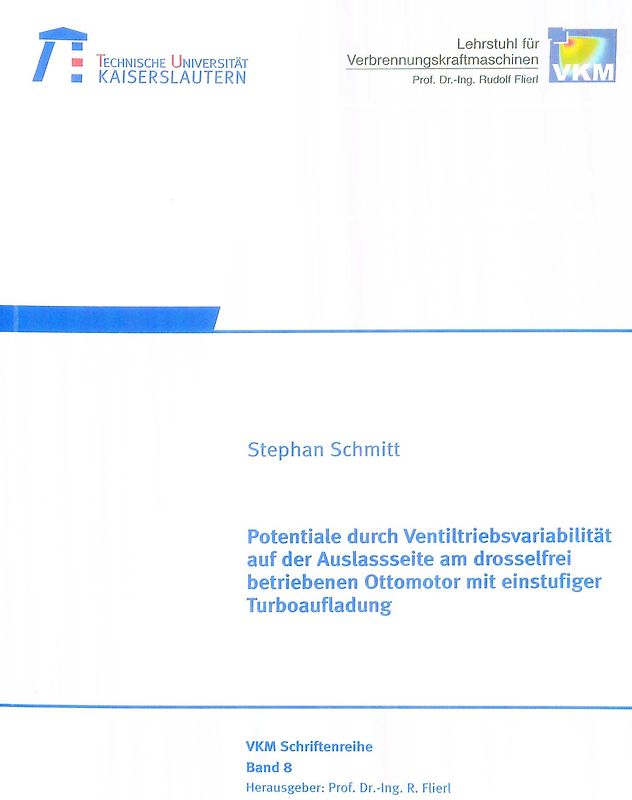 Potentiale durch Ventiltriebsvariabilität auf der Auslassseite am drosselfrei betriebenen Ottomotor mit einstufiger Turboaufladung