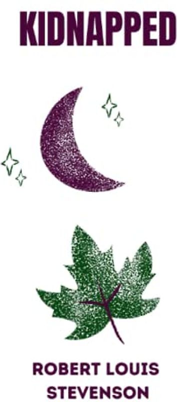 Kidnapped by Robert Louis Stevenson