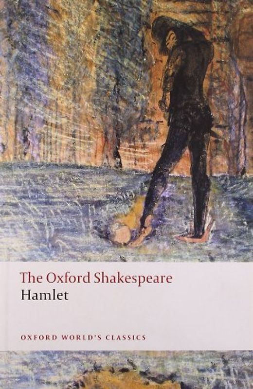 Hamlet (Oxford World's Classics) - William Shakespeare