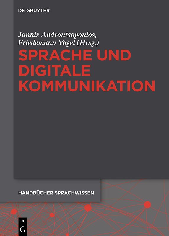 Handbuch Sprache und digitale Kommunikation