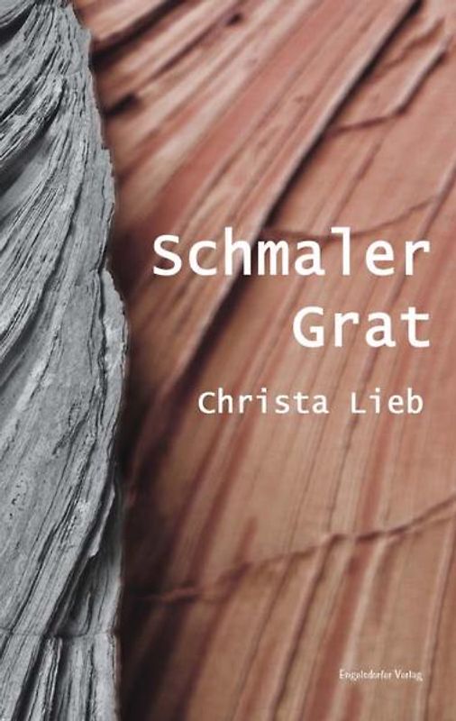 Schmaler Grat. Roman