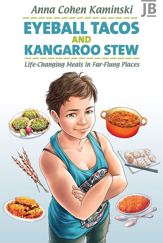 Eyeball Tacos and Kangaroo Stew