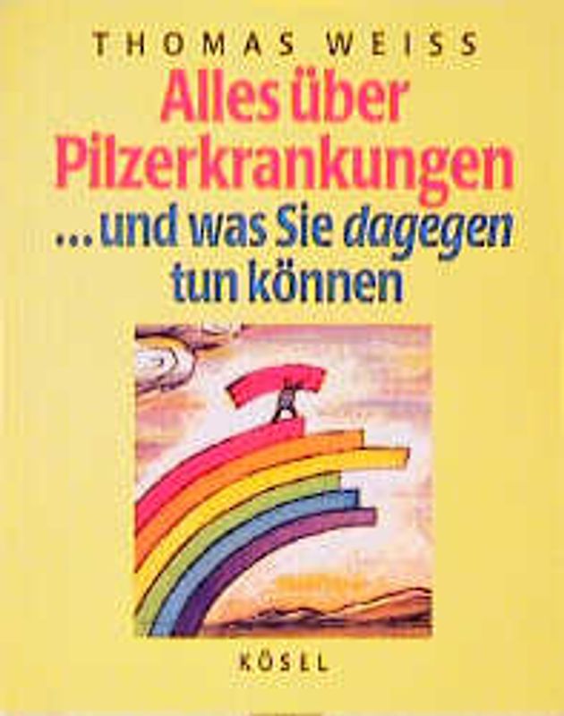 Alles über Pilzerkrankungen