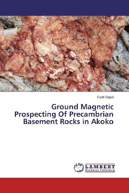 Ground Magnetic Prospecting Of Precambrian Basement Rocks in Akoko