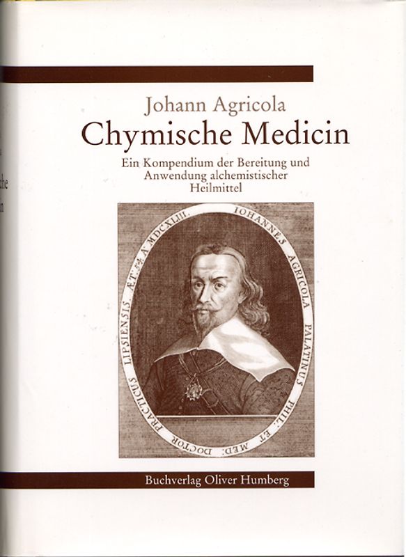 Chymische Medicin