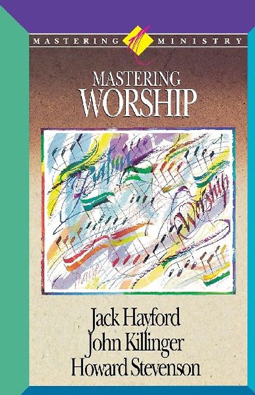 Mastering Worship