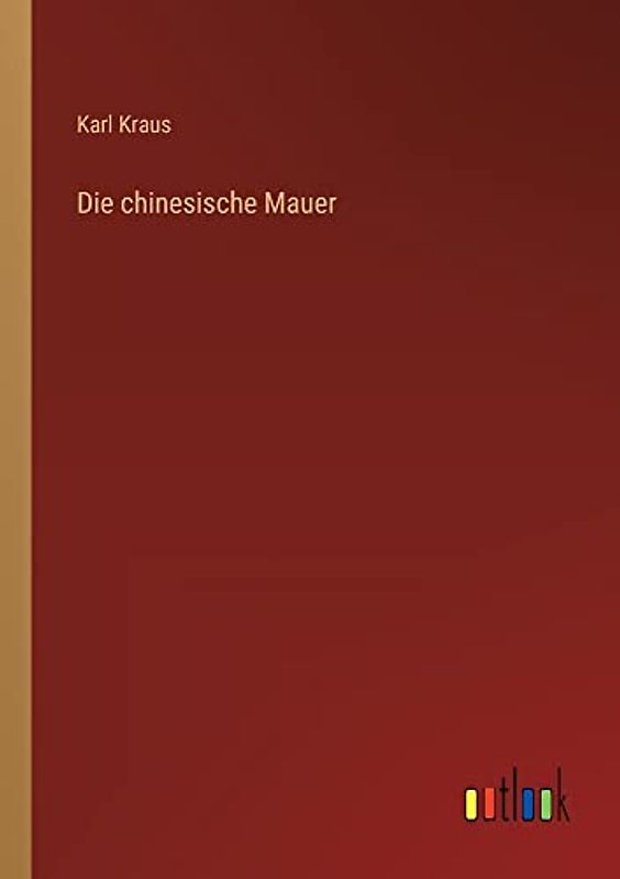 Die chinesische Mauer