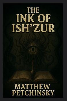 The Ink of Ish'Zur