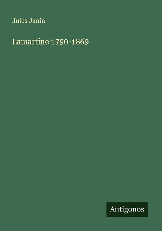 Lamartine 1790-1869