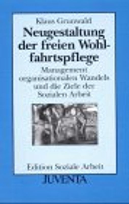 Neugestaltung der freien Wohlfahrtspflege