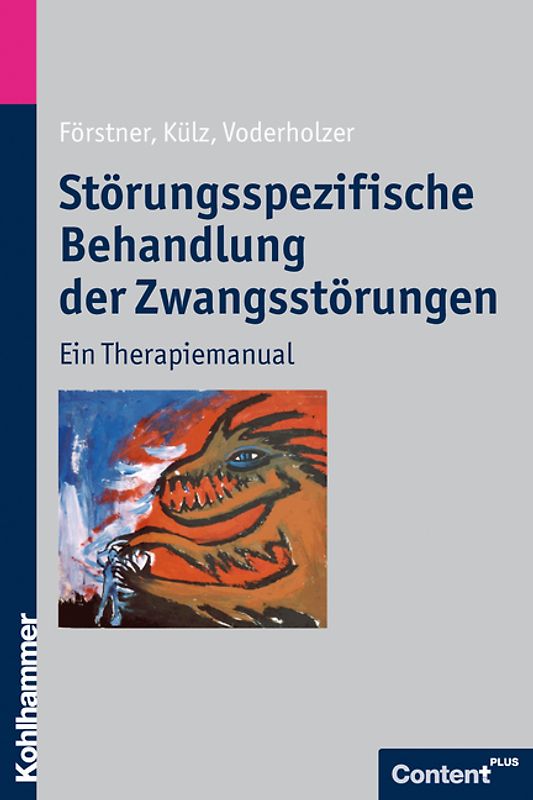 Störungsspezifische Behandlung der Zwangsstörungen