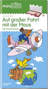 miniLÜK-Übungshefte / miniLÜK. Vorschule / Vorschule: Auf großer Fahrt mit der Maus